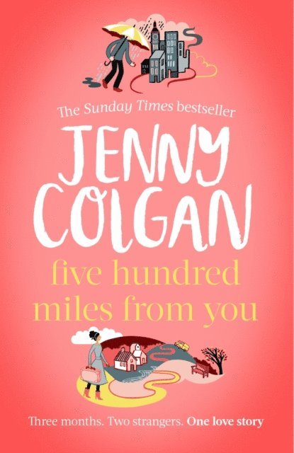 Jenny Colgan - Five Hundred Miles From You, E-bok