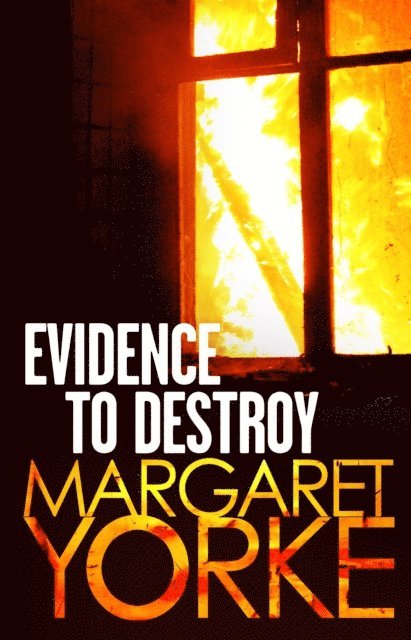 Margaret Yorke - Evidence To Destroy, E-bok