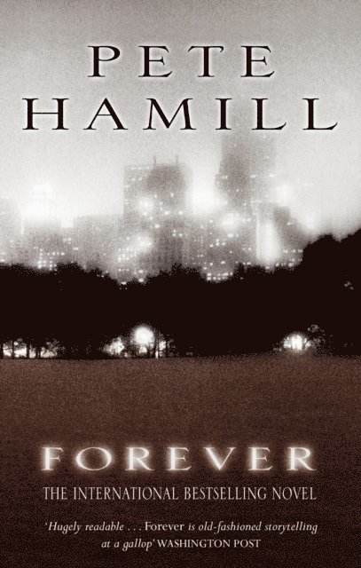 Pete Hamill - Forever, E-bok