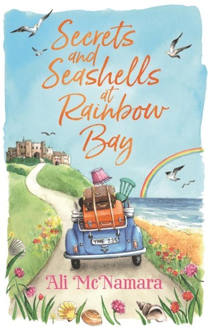 Ali McNamara - Secrets and Seashells at Rainbow Bay, E-bok
