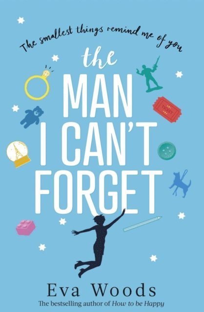 Eva Woods - Man I Can't Forget, E-bok