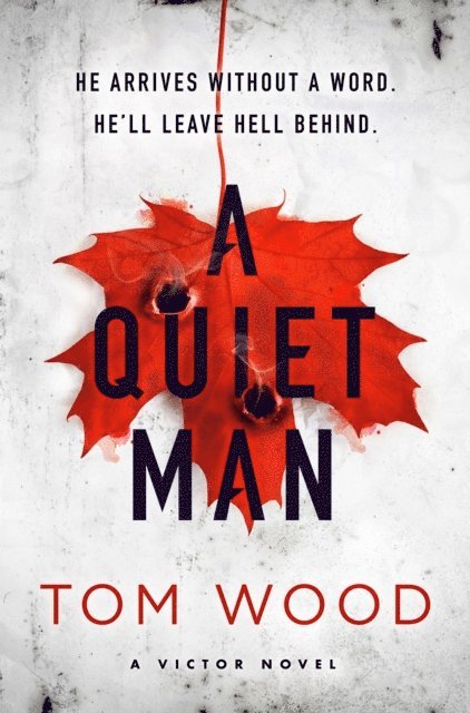 Tom Wood - Quiet Man, E-bok