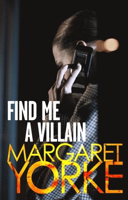 Margaret Yorke - Find Me A Villain, E-bok