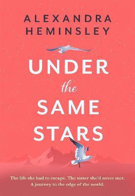 Alexandra Heminsley - Under the Same Stars, Inbunden. Tillgänglighet: Lägg i varukorg