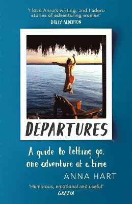 Anna Hart - Departures, Häftad. Tillgänglighet: Lägg i varukorg