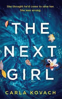 Carla Kovach - Next Girl, Häftad