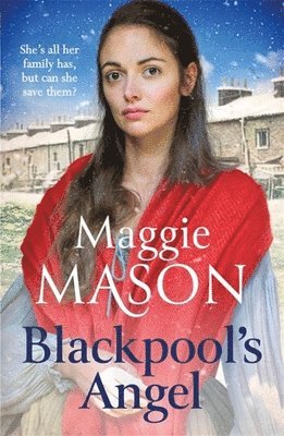 Maggie Mason - Blackpool's Angel, Inbunden
