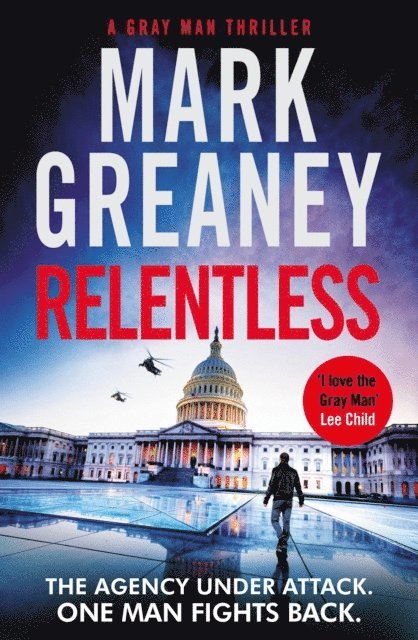 Mark Greaney - Relentless, E-bok