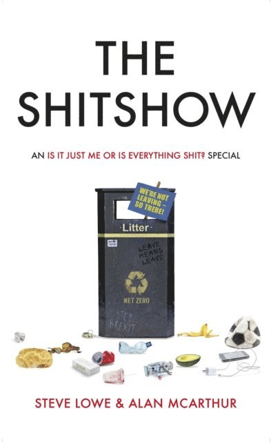 Alan McArthur, Steve Lowe - Shitshow, E-bok