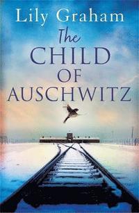 Child of Auschwitz