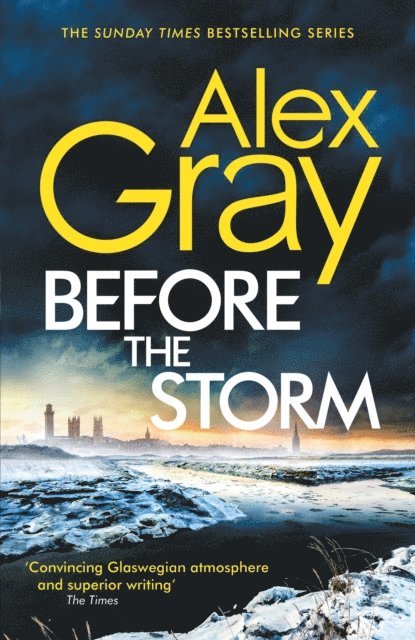 Alex Gray - Before the Storm, E-bok