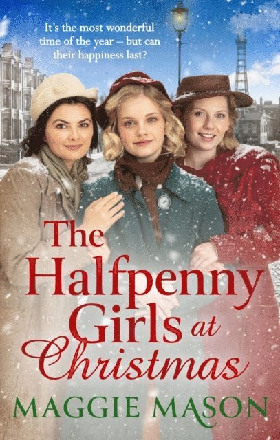 Maggie Mason - Halfpenny Girls at Christmas, E-bok