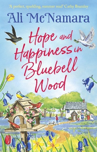 Ali McNamara - Hope and Happiness in Bluebell Wood, E-bok