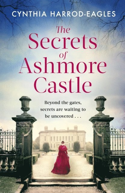 Cynthia Harrod-Eagles - Secrets of Ashmore Castle, E-bok