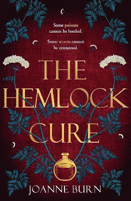 Joanne Burn - Hemlock Cure, Inbunden