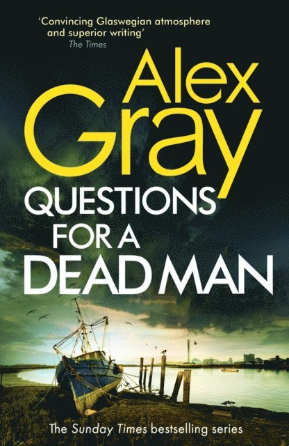 Alex Gray - Questions for a Dead Man, E-bok