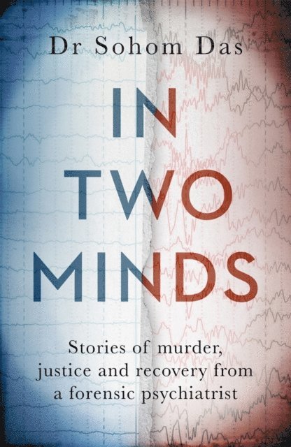 In Two Minds