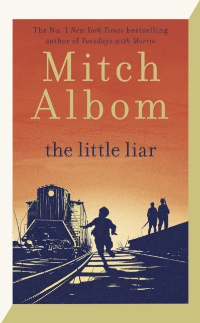 Mitch Albom - Little Liar, E-bok