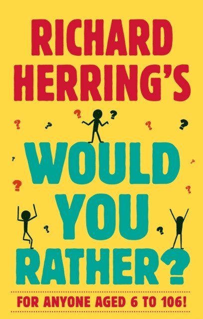Richard Herring - Richard Herring's Would You Rather?, E-bok
