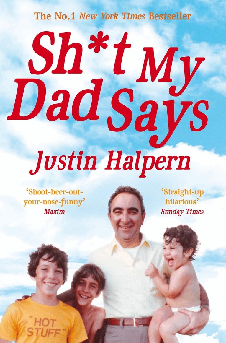 Justin Halpern - Shit My Dad Says, E-bok