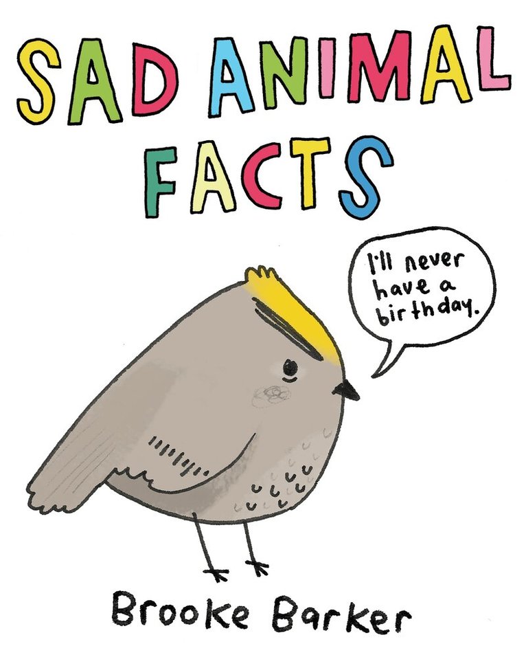 Brooke Barker - Sad Animal Facts, E-bok