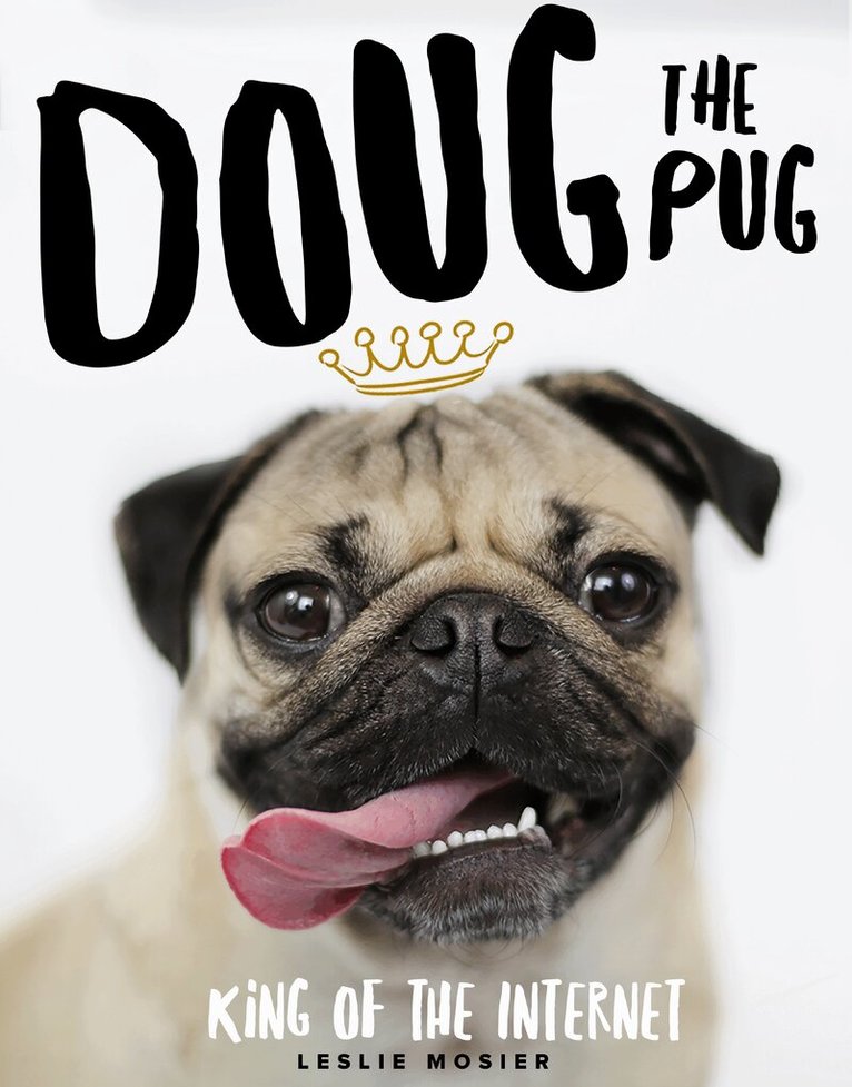 Leslie Mosier - Doug The Pug, E-bok. Tillgänglighet: Lägg i varukorg