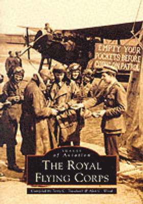 Terry C. Treadwell, Alan Wood - TTTTTheRoyal Flying Corps, Häftad. Tillgänglighet: Tillfälligt slut