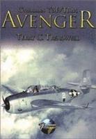 Terry C. Treadwell - Grumman TBF/TBM Avenger, Inbunden. Tillgänglighet: Tillfälligt slut