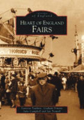 Vanessa Toulmin, Graham Downie, Julie Campbell, Ian Trowell - Heart of England Fairs, Häftad. Tillgänglighet: Tillfälligt slut