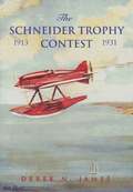 The Schneider Trophy Contest