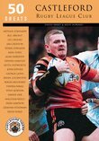 David Smart, Andy Howard - Castleford Rugby League Club: 50 Greats, Häftad