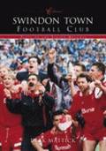 Swindon Town Football Club (Classic Matches)