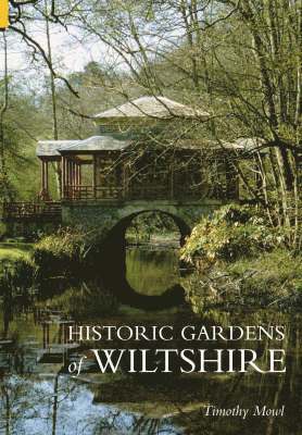 Timothy Mowl - Historic Gardens of Wiltshire, Häftad. Tillgänglighet: Tillfälligt slut