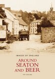Ted Gosling - Around Seaton and Beer: Images of England, Häftad. Tillgänglighet: Tillfälligt slut