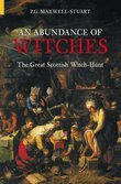 P G Maxwell-Stuart - Abundance of Witches, Häftad