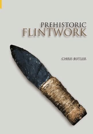 Chris Butler - Prehistoric Flintwork, Häftad
