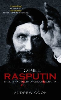To Kill Rasputin