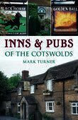 Mark Turner - Inns and Pubs of the Cotswolds, Häftad. Tillgänglighet: Lägg i varukorg