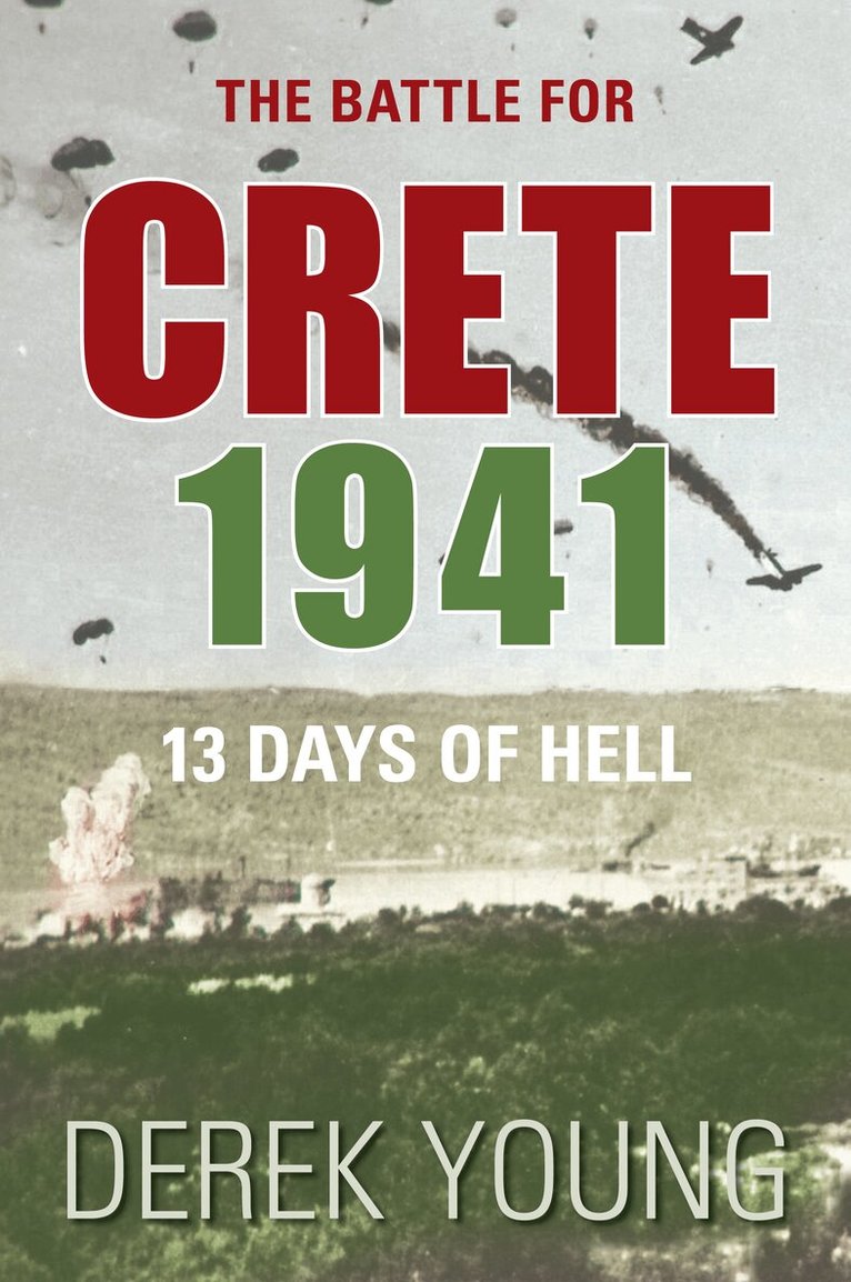 Derek Young - Battle for Crete 1941, Häftad. Tillgänglighet: Tillfälligt slut