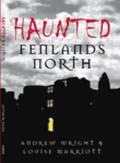 Haunted Fenlands North