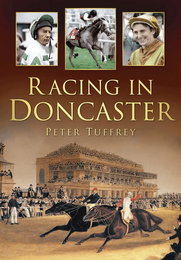 Peter Tuffrey - Racing in Doncaster, Häftad. Tillgänglighet: Lägg i varukorg