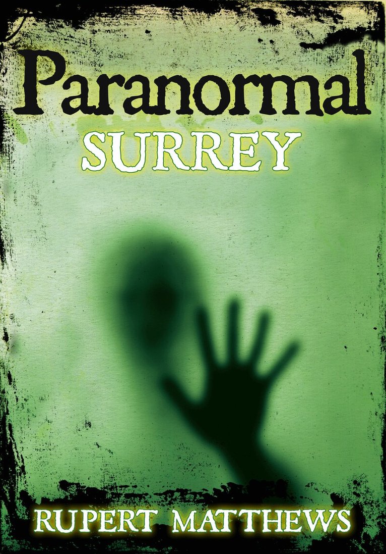 Rupert Matthews - Paranormal Surrey, Häftad. Tillgänglighet: Lägg i varukorg