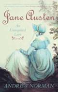 Jane Austen: An Unrequited Love