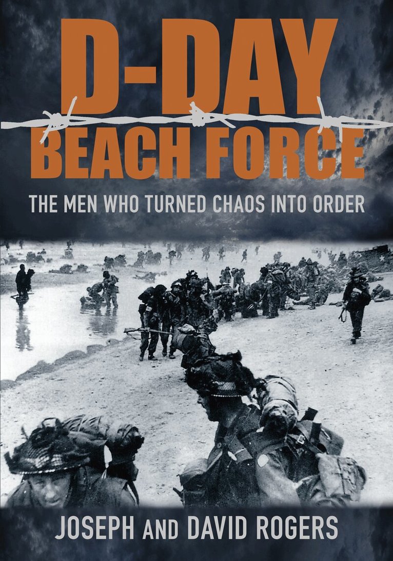David Rogers, Joseph Rogers - D-Day Beach Force, Häftad