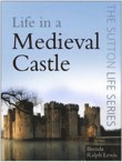 Brenda Ralph Lewis - Life in a Medieval Castle, E-bok. Tillgänglighet: Lägg i varukorg