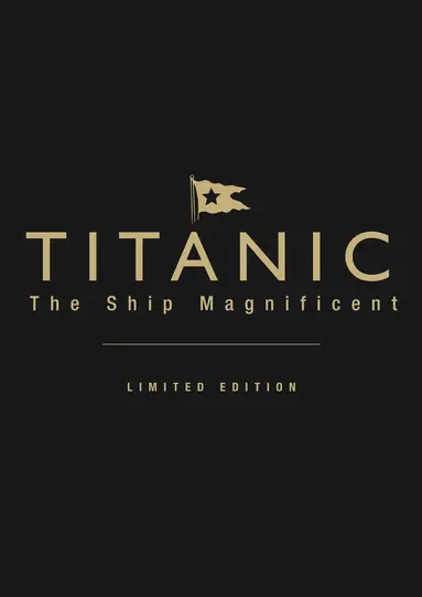 Bruce Beveridge, Scott Andrews, Steve Hall, Daniel Klistorner, Art Braunschweiger - Titanic the Ship Magnificent (leatherbound limited edition), Inbunden