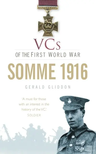 Gerald Gliddon - VCs of the First World War: Somme 1916, E-bok. Tillgänglighet: Lägg i varukorg