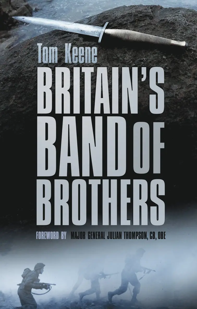 Tom Keene - Britain's Band of Brothers, Inbunden. Tillgänglighet: Tillfälligt slut