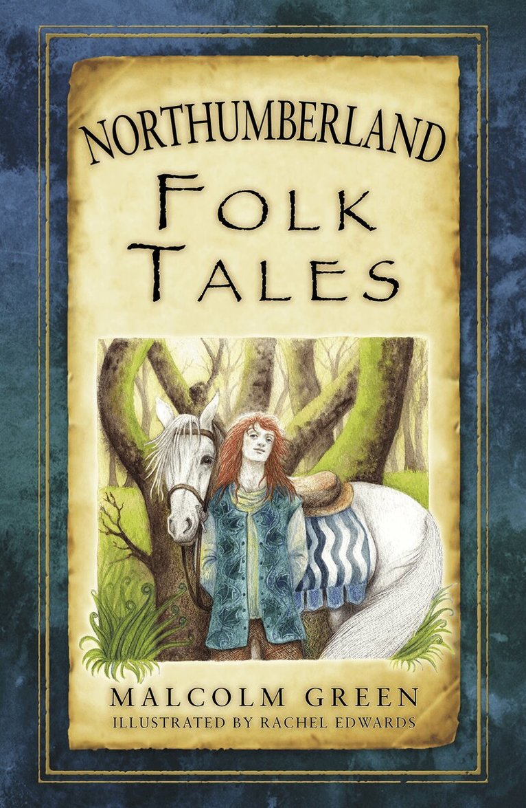 Malcolm Green - Northumberland Folk Tales, Häftad