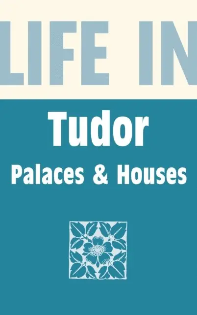 Alison Sim - Life in Tudor Palaces & Houses, E-bok. Tillgänglighet: Lägg i varukorg